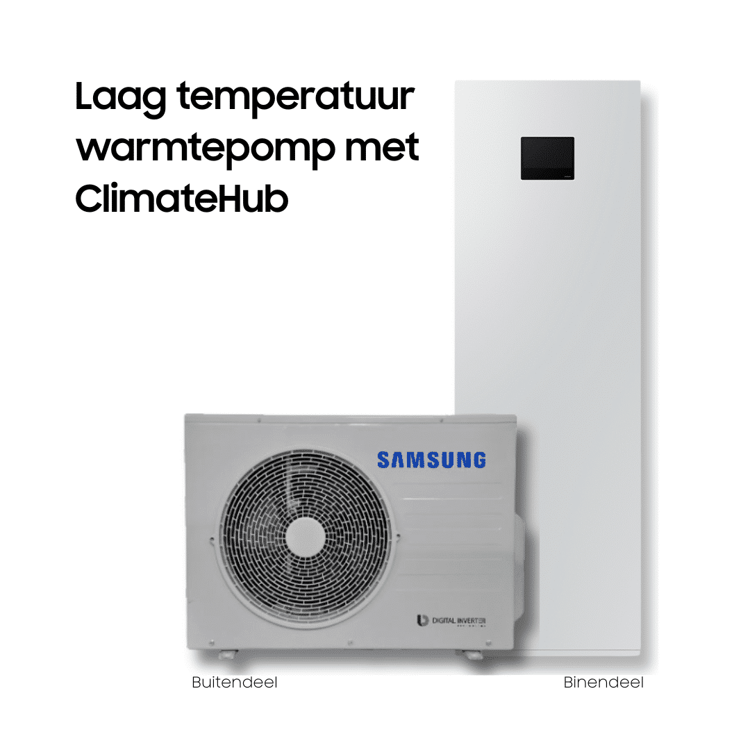 LT Warmtepomp + Climatehub NL Laag temperatuur warmtepomp met climatehub